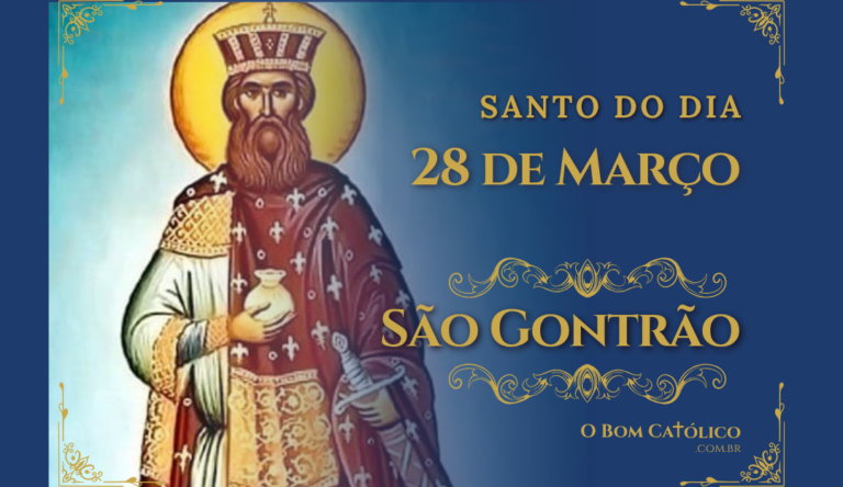 28 de Março – São Gontrão